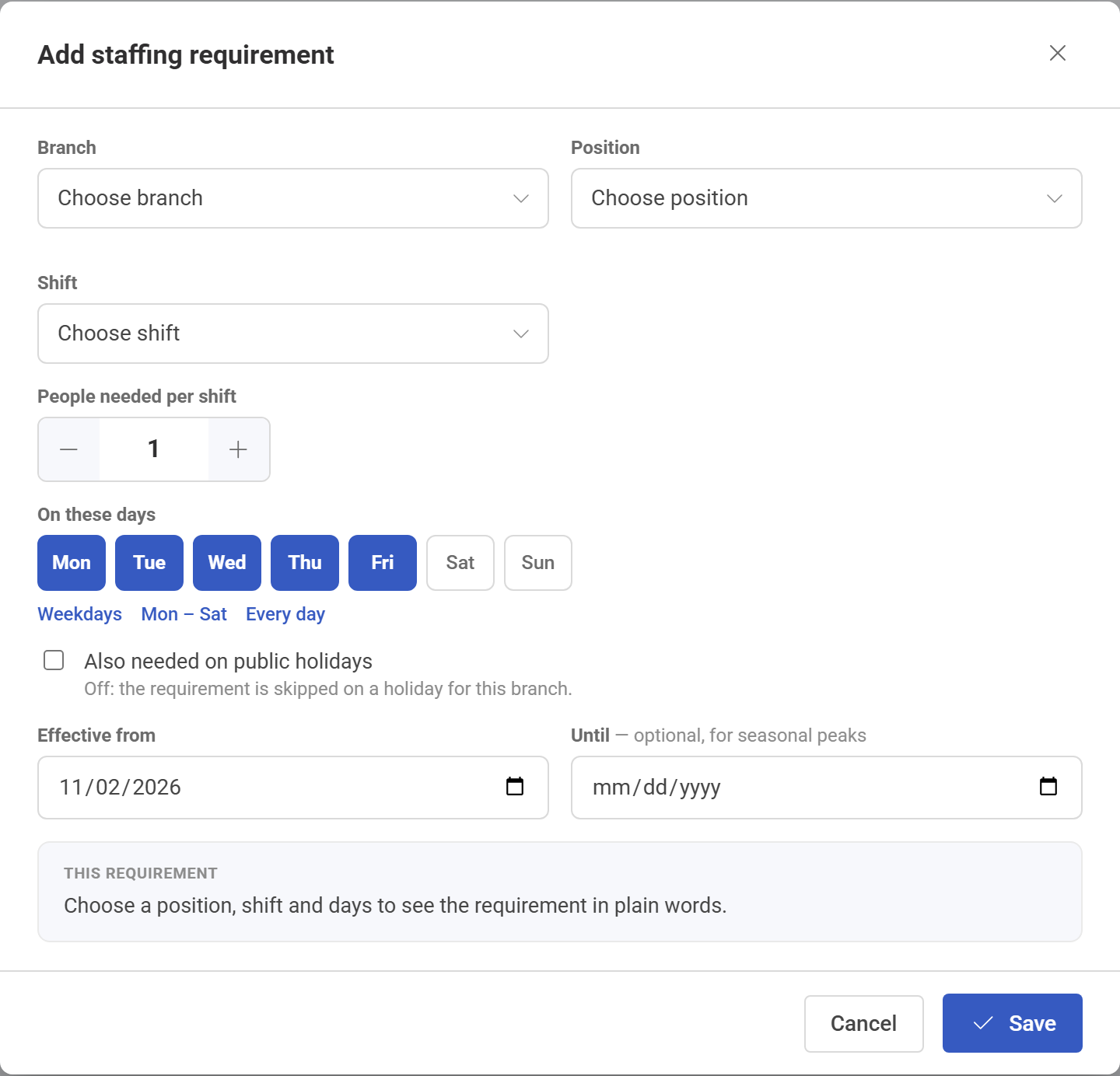 The Add requirement form, with branch, position, shift, people needed and days