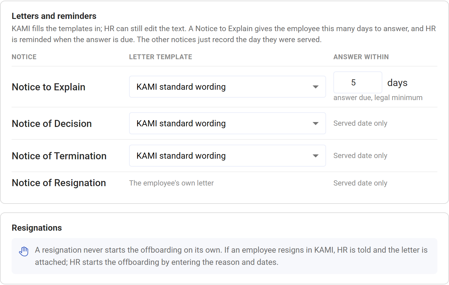 Notices settings: a letter template for each notice, and Answer within for the Notice to Explain